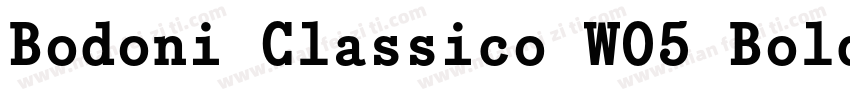 Bodoni Classico W05 Bold字体转换